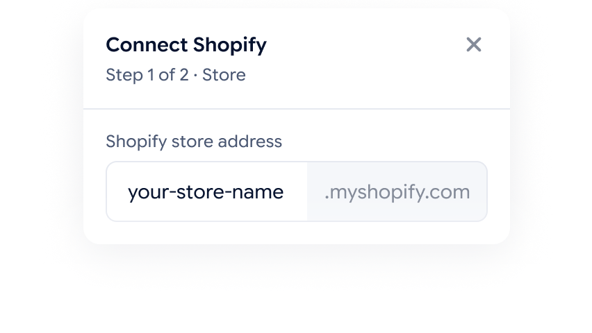 Connect Shopify dialog, step 1 of 2: the Shopify store address field, your-store-name.myshopify.com
