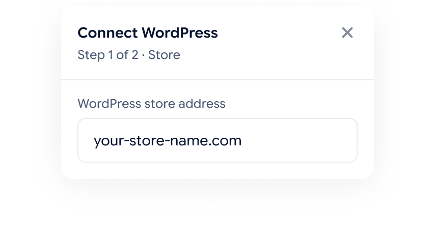 Connect WordPress dialog, step 1 of 2: the WordPress store address field, your-store-name.com